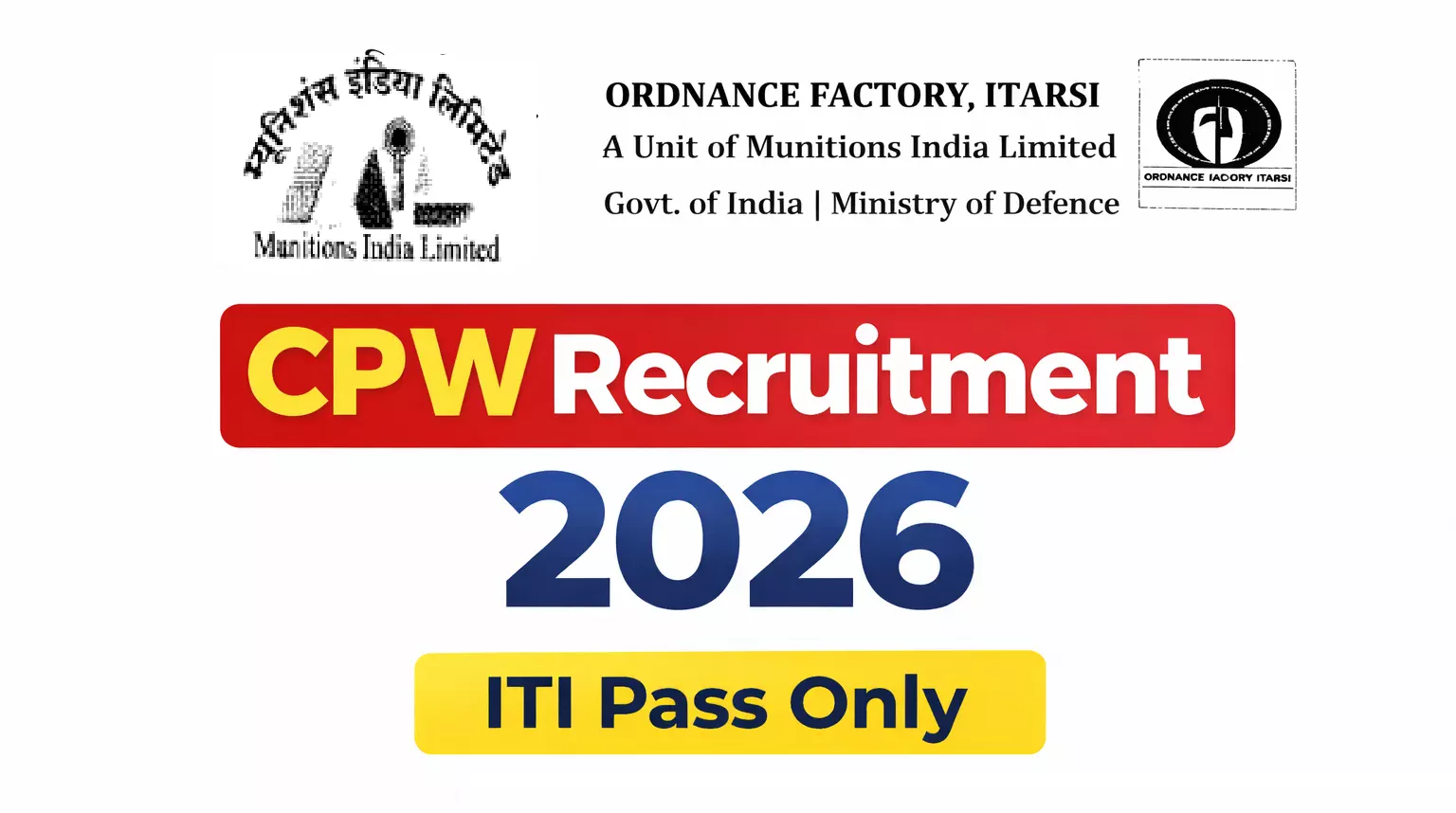 Ordnance Factory Itarsi Recruitment 2026