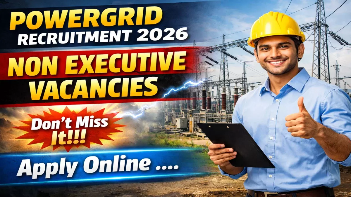 PGCIL Non-Executive Recruitment 2026