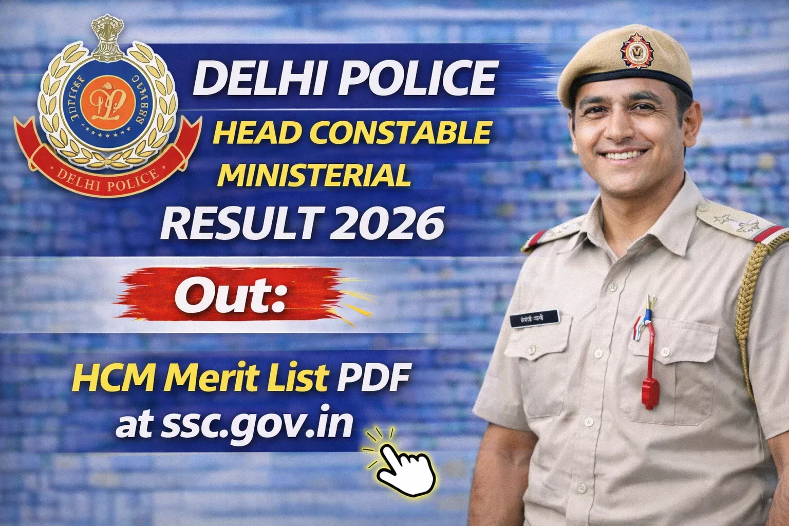 Delhi Police Head Constable Ministerial Result 2026 Out