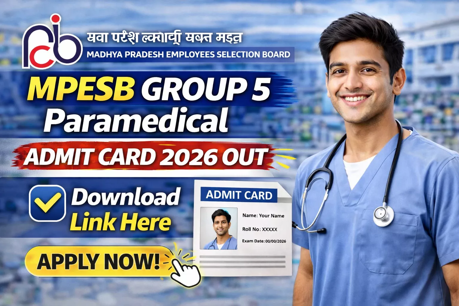 MPESB Group 5 Paramedical Admit Card 2026 Out